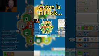 Catan  Luck or Skill [upl. by Kronfeld157]