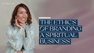 Is it ethical to brand a spiritual business Be More You Online [upl. by Adao]