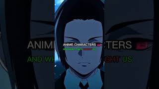 °Anime characters and what they taught us °anime fypシ゚viral series [upl. by Inohs]