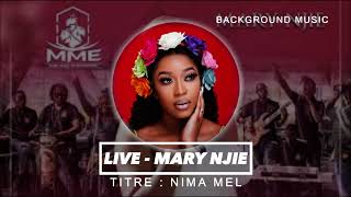 MARY NJIE  NIMA MEL VERSION LIVE 2024 [upl. by Noffihc341]