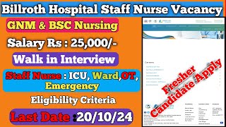 🔥Billroth Hospital Staff Nurse Vacancy 2024💥Staff Nurse Recruitment🔥GNM BSC Nursing 💥Staff Nurse [upl. by Harima]