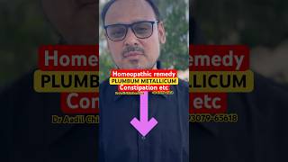 PLUMBUM Met  Obstinate Constipation  Paralysis  Cancer  Homeopathic Remedy  Dr Aadil [upl. by Aiveneg823]