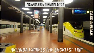 Arlanda Express travel from Terminal 5 to 4 in Arlanda airport Stockholm Sweden [upl. by Irrok]