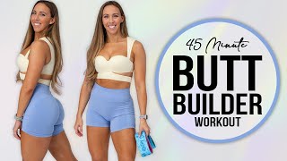 Get Ready to Sweat 45 Minute Best Butt Building Routine [upl. by Bucher972]