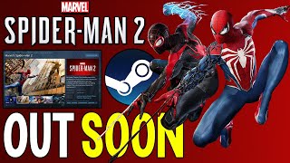 MARVELS SPIDERMAN 2 PC REVEALED  ITS OUT VERY SOON [upl. by Akimat]