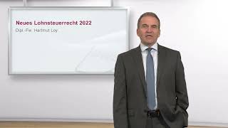 Neues Lohnsteuerrecht 2022 [upl. by Moreland]