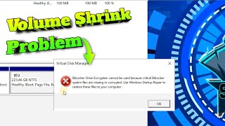 FIX Volume Shrink Problem  bitlocker drive encryption cannot be used because critical bitlocker [upl. by Milde796]