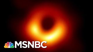 This Weeks Most Exciting Space News Wasnt The Black Hole Or SpaceX Launch  All In  MSNBC [upl. by Adnihc]