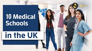 Top 10 Medical Schools in the UK 2021 [upl. by Aninahs]