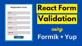 Form Validation in React JS using Formik and Yup [upl. by Armin]