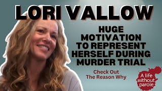 Lori Vallows SECRET Motive for Representing HERSELF Revealed [upl. by Allis]