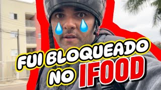 FUI BLOQUEADO NO IFOOD CONTA DESATIVADA O QUE FAZER fabiofabious ifood motoboy [upl. by Iderf1]