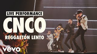 CNCO  Reggaetón Lento Live  Vevo LIFT Live Sessions [upl. by Isador]