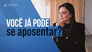 Como faço para saber se já posso me aposentar [upl. by Dolli]