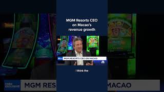 MGM Resorts CEO on Macaos revenue growth [upl. by Vezza]