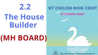 22 The House BuilderClass8thMH BoardHindi ExplanationIngenious study [upl. by Danieu]