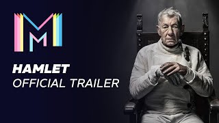 Shakespeares Hamlet Starring Ian McKellen  Marquee TV [upl. by Carlina]