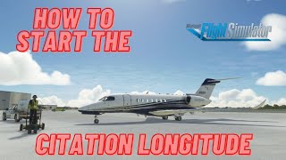 HOW TO START THE CITATION LONGITUDE  Microsoft Flight Simulator [upl. by Htenay]