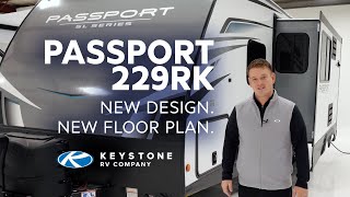 See Keystone Passports AllNew Style And New Floor Plan Passport 229RK Full Walkthrough [upl. by Wulf]