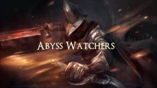 Abyss Watchers Remix [upl. by Laurentium]