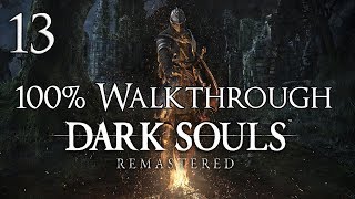 Dark Souls Remastered  Walkthrough Part 13 Sens Fortress [upl. by Sukcirdor]