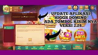 UPDATE RESMI MUNCUL TOMBOL KIRIM HIGGS DOMINO VERSI GLOBAL 224 APK MODORI HIGGS DIMINO 224 [upl. by Ydnem]