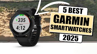 5 Best Garmin Smart Watches  Which is The Best Garmin Watch For 2025 [upl. by Hicks]