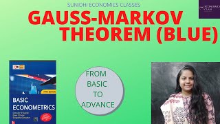 GAUSS MARKOV THEOREM  BLUE PROPERTIES OF ESTIMATORS ECONOMETRICS FOR NTA NET ECONOMICS JRF 2021 [upl. by Swagerty91]