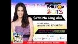 Karylle  SaYo Na Lang Ako  Philpop 2013 Teaser [upl. by Aisela]