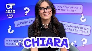 Lo que TIENES que SABER de CHIARA  OT2023 [upl. by Nelubez579]