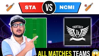 STA vs NCMI Dream11 team  STA vs NCMI Today Cricket fantasy team prediction [upl. by Nnairol313]