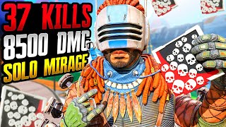 SOLO MIRAGE 37 KILLS amp 8500 DAMAGE IN ABSOLUTELY INSANE TWO GAMES Apex Legends Gameplay [upl. by Fai]