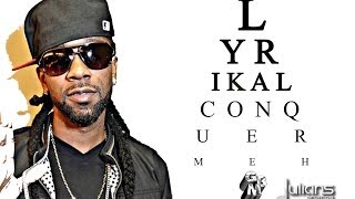 Lyrikal  Conquer Meh quot2014 Socaquot Official Audio [upl. by Durstin120]