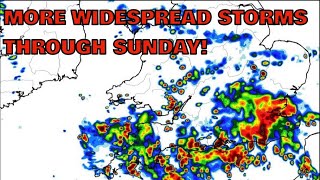 More Widespread Storms Through Sunday 21st September 2024 [upl. by Eiramanna929]