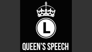 Queens Speech 5 [upl. by Adolpho]