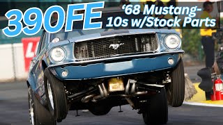 Ford 390 FE  Running 10s in a 1968 Mustang Coupe with NA Power [upl. by Nilahs]