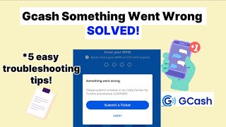 GCASH SOMETHING WENT WRONG 2024 Gcash Problem Today [upl. by Brookes]