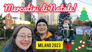 Tour dei MERCATINI DI NATALE 2023 a Milano City Life Piazza Duomo e il VILLAGGIO DELLE MERAVIGLIE [upl. by Ashman]