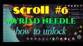 MIR4  HOW TO UNLOCK MYRIAD NEEDLE SCROLL 6  MYSTERY QUEST UNLOCK 2022 TUTORIAL [upl. by Ahsineg]