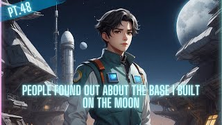 People found out about the base I built on the moon  part 48 [upl. by Sabelle]