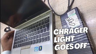 Charger light goes off when connected to laptop  Hp Elitebook 2570p charger light goes off Solution [upl. by Adabel]