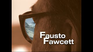 Fausto Fawcett 1999 [upl. by Lucita]