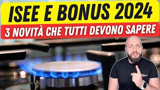 BONUS ISEE 2024 ecco le 3 novità che tutti devono conoscere [upl. by Fronia]