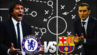 Chelsea vs Barcelona Champions League 2018  Tactical Preview [upl. by Binette]