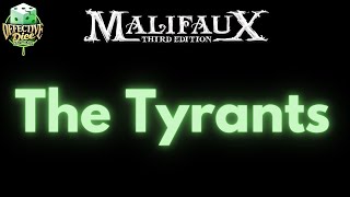 Malifaux Lore Guide Ep 04 The Tyrants [upl. by Anavas]