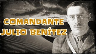 Comandante Benítez  Héroe de Igueriben [upl. by Bremser881]