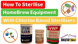 How to Sterilise Brewing Equipment With VWP SteriCleen Youngs amp Other Chlorine Based Sterilisers [upl. by Ruamaj999]