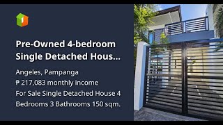 PreOwned 4bedroom Single Detached House For Sale in Angeles Pampanga [upl. by Ettelliw663]