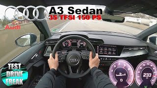 2020 Audi A3 35 TFSI Limousine Sedan 150 PS TOP SPEED AUTOBAHN DRIVE POV [upl. by Htinek]