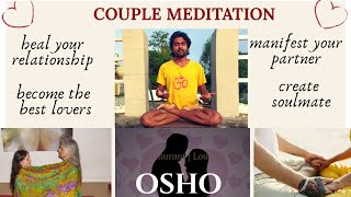 Osho Nadabrahma Meditation for Couples and Singles। Full instructions [upl. by Lantz38]